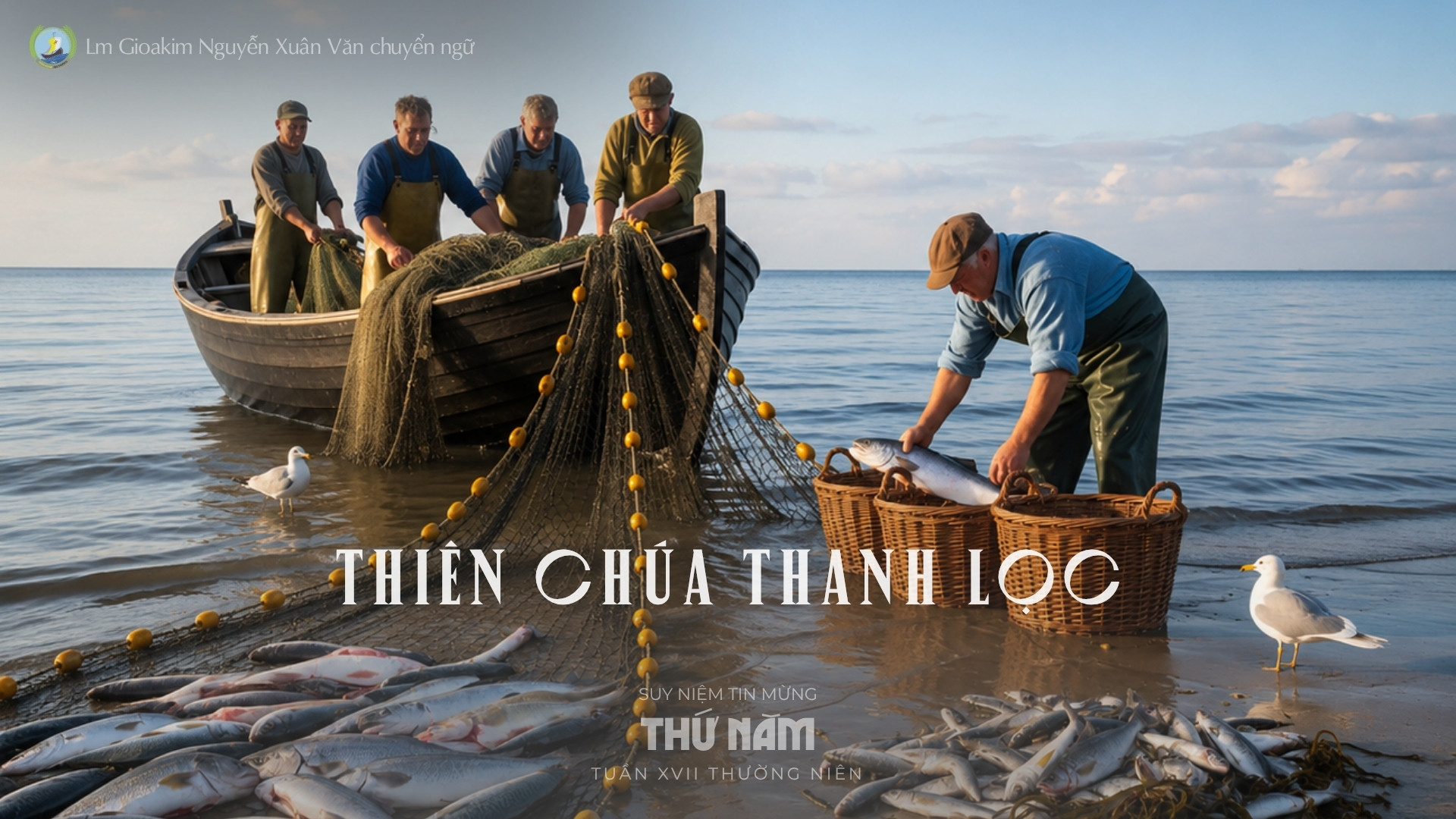Lời ban Sự sống: Thiên Chúa thanh lọc_Thứ Năm tuần XVII _ Mùa Thường niên